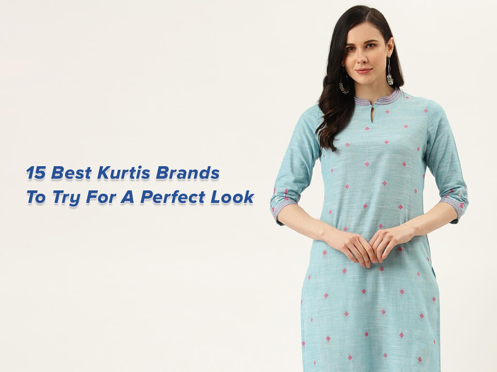 15 Best Kurti Brands to Try for a Perfect Look