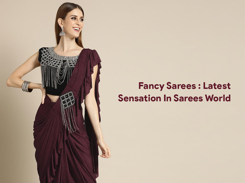 Fancy sarees
