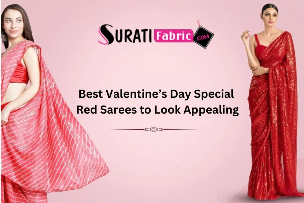 Top 5 Red Sarees For Valentine’s Day - Best Valentine’s Day Special Red ...