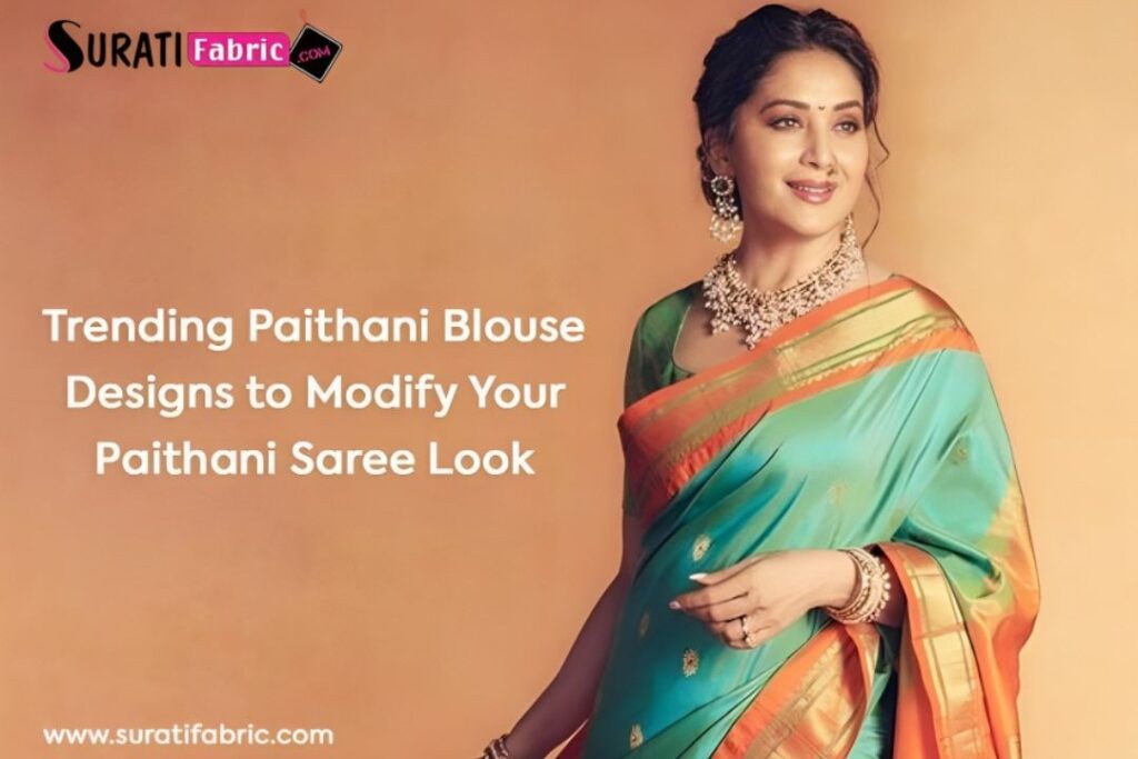 Trending Paithani Blouse Designs to Modify Your Paithani Saree Look