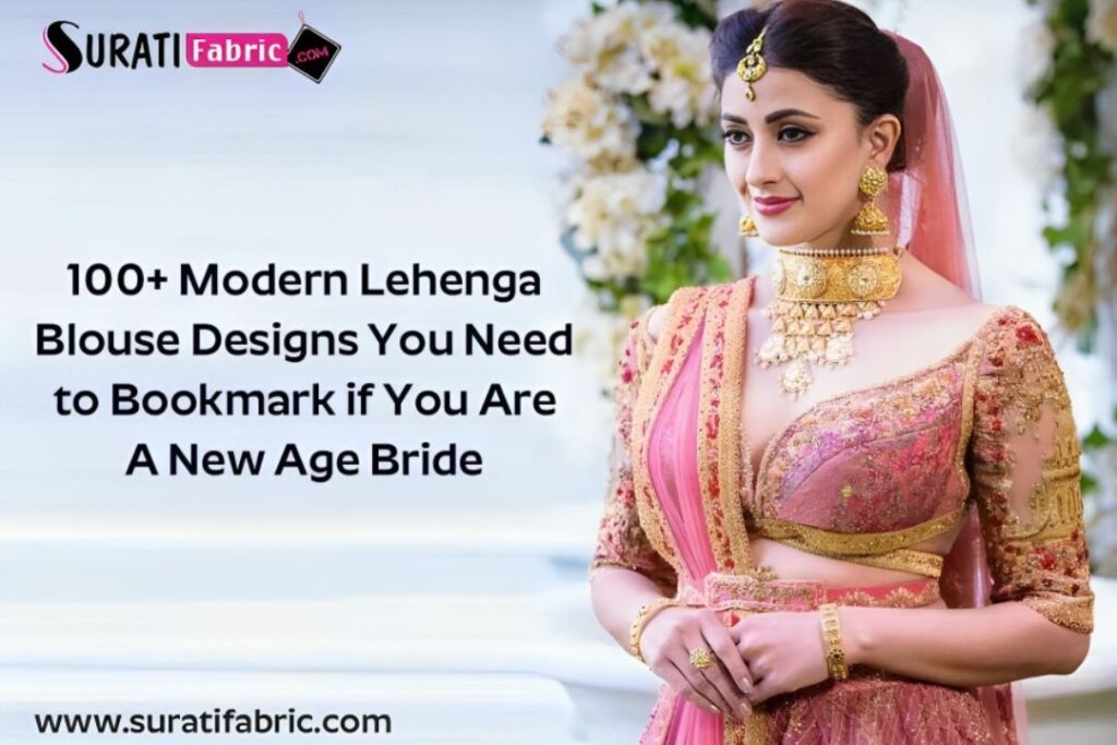 Modern Lehenga Blouse Designs