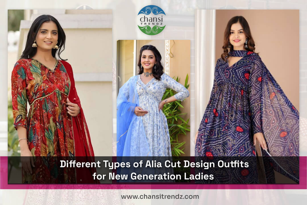 5 Different Types Of Alia Cut Design Outfits For New Generation Ladies